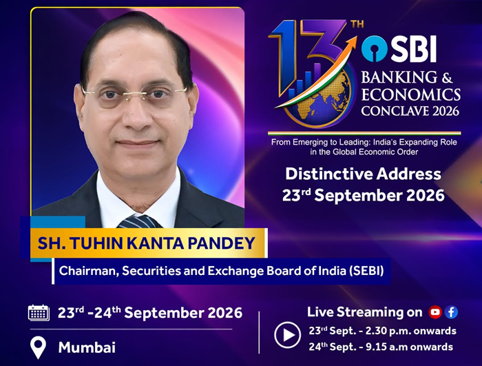 SEBI Chairman to address SBI Banking & Economics Conclave on Sept 23